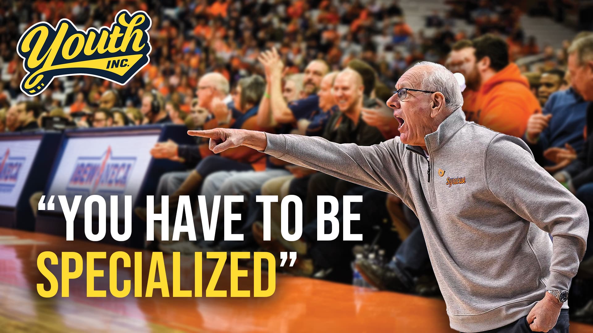 How Parents Can Navigate the Pay to Play & Specialization Landscape: Jim Boeheim's Advice
