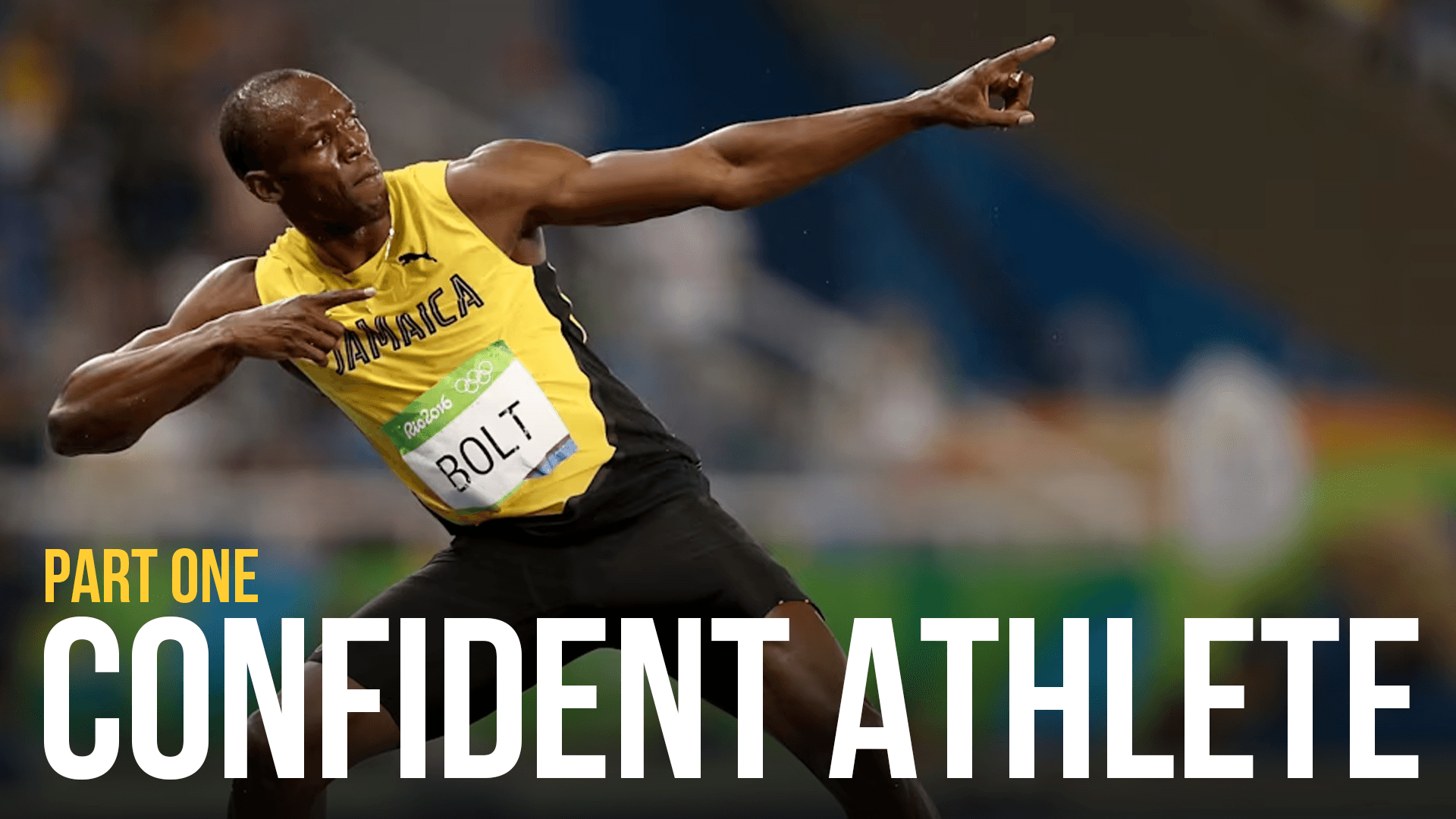 The Confident Athlete Part One