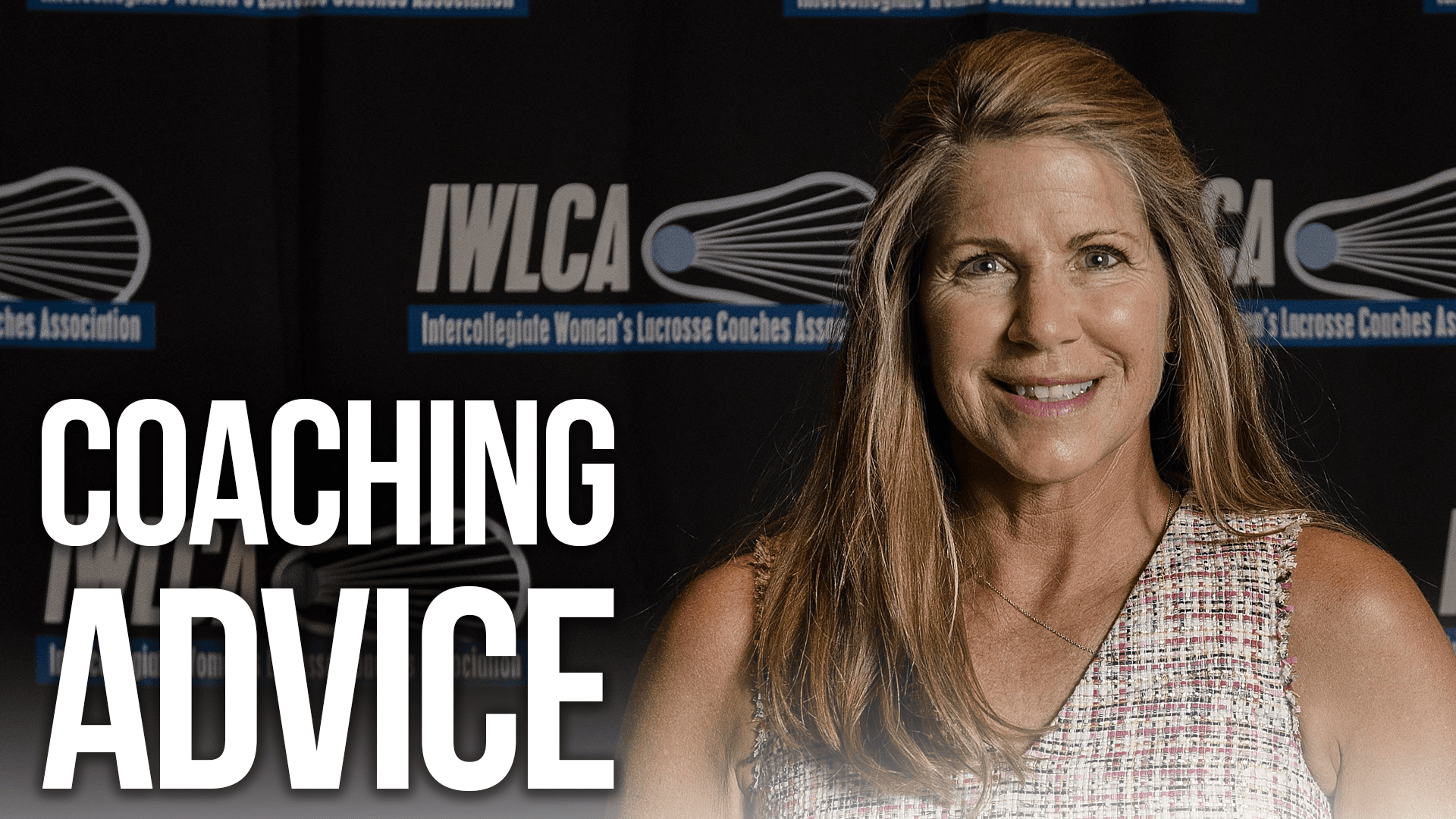 Collegiate Lacrosse Coach Kathy Taylor's ADVICE for Lacrosse Coaches (Slide 1)