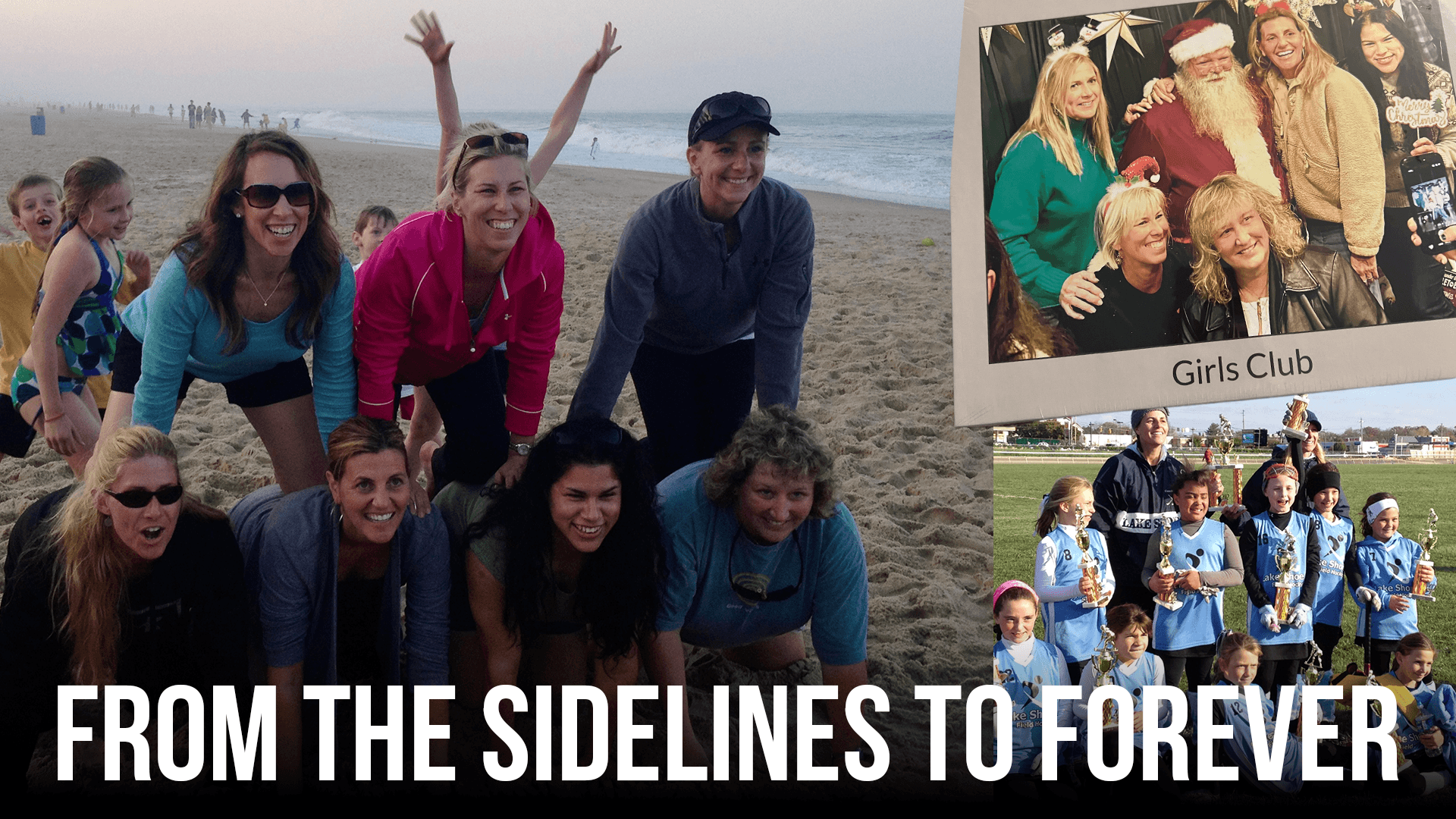 From the Sidelines to Forever